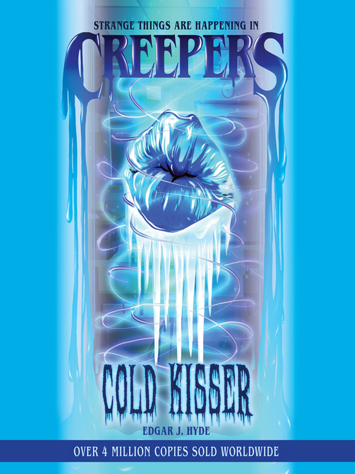Title details for Cold Kisser by Edgar J. Hyde - Available